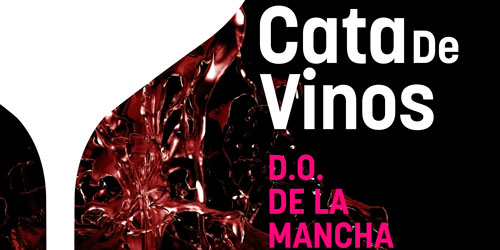 Cata de Vinos D.O. Mancha